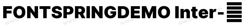 FONTSPRINGDEMO Inter字体转换